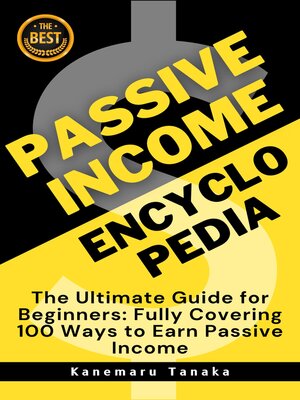cover image of Passive Income Encyclopedia